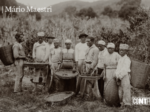 Capítulo 3: O Trabalho Escravo