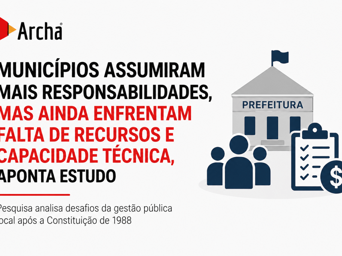 Municípios assumiram mais responsabilidades, mas ainda enfrentam falta de recursos e capacidade técnica, aponta estudo
