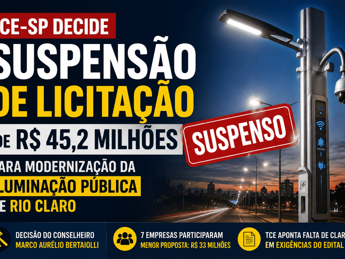 TCE-SP suspende licitação de R$ 45,2 milhões para modernização da iluminação pública de Rio Claro