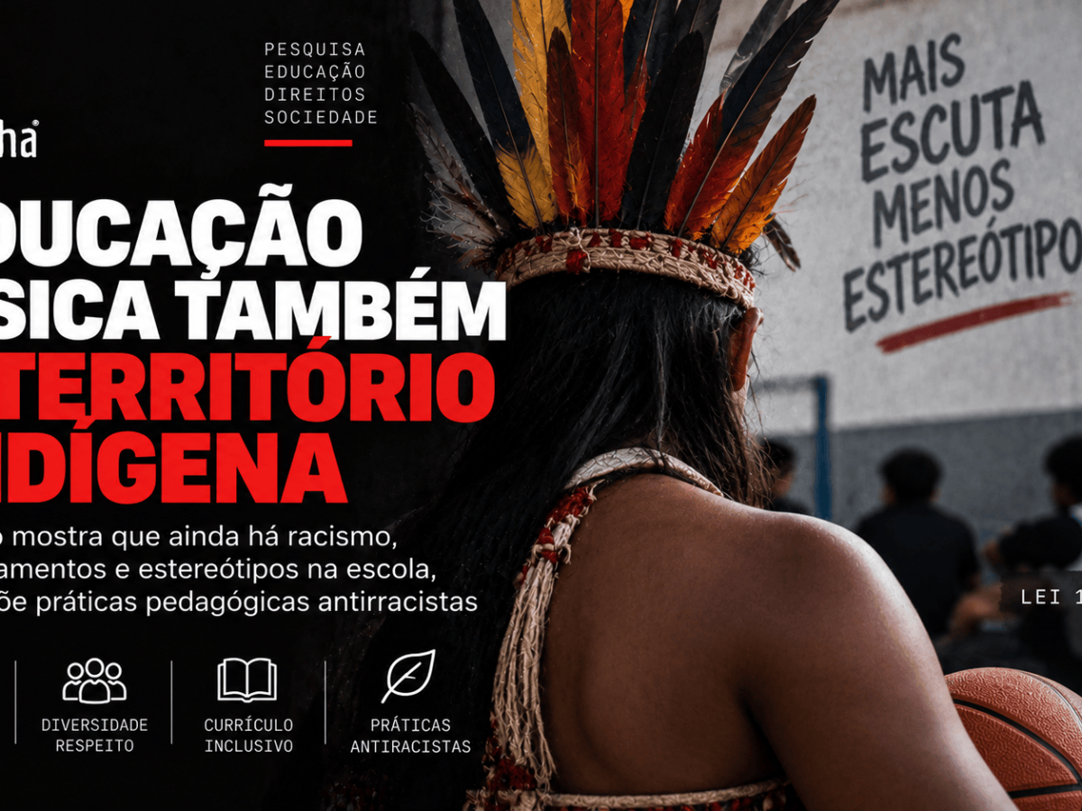 Educação Física ainda reproduz silenciamentos sobre povos indígenas, aponta estudo