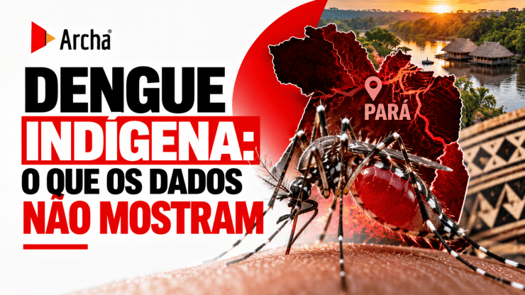Dengue entre indígenas no Pará expõe desigualdades no acesso à saúde e falhas na vigilância epidemiológica