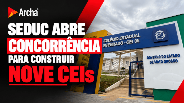 Seduc abre concorrência para construir nove Colégios Estaduais Integrados em MT